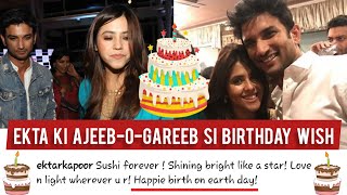 Happy Birth on Earth Day, Ekta Kapoor Wishes SSR on His Birthday | Sushant Singh Rajput