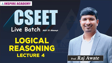 CSEET Logical Reasoning Lecture 4  | CSEET July 21 Free Live Batch | Raj awate