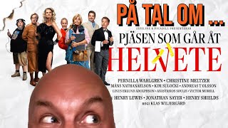 PÅ TAL OM : PJÄSEN SOM GÅR ÅT HELVETE