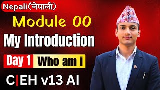 Introduction of Teacher | CEH v13 AI Ethical Hacking Course in Nepali | Complete Hacking Tutorial