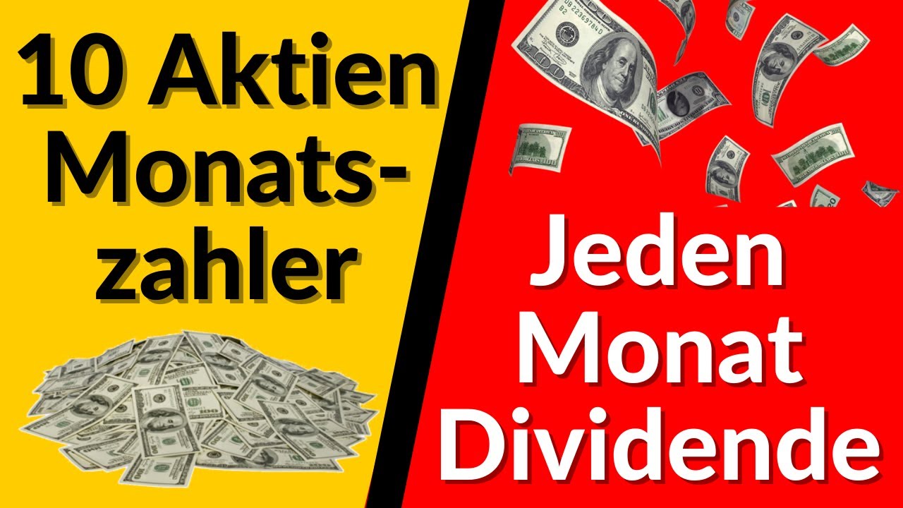 New Update 10 Aktien mit Monatlicher Dividende 💰Teil 1 - Jeden Monat Dividende