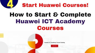 How to Start & Complete Huawei ICT Academy Courses | Student Guide (2025)