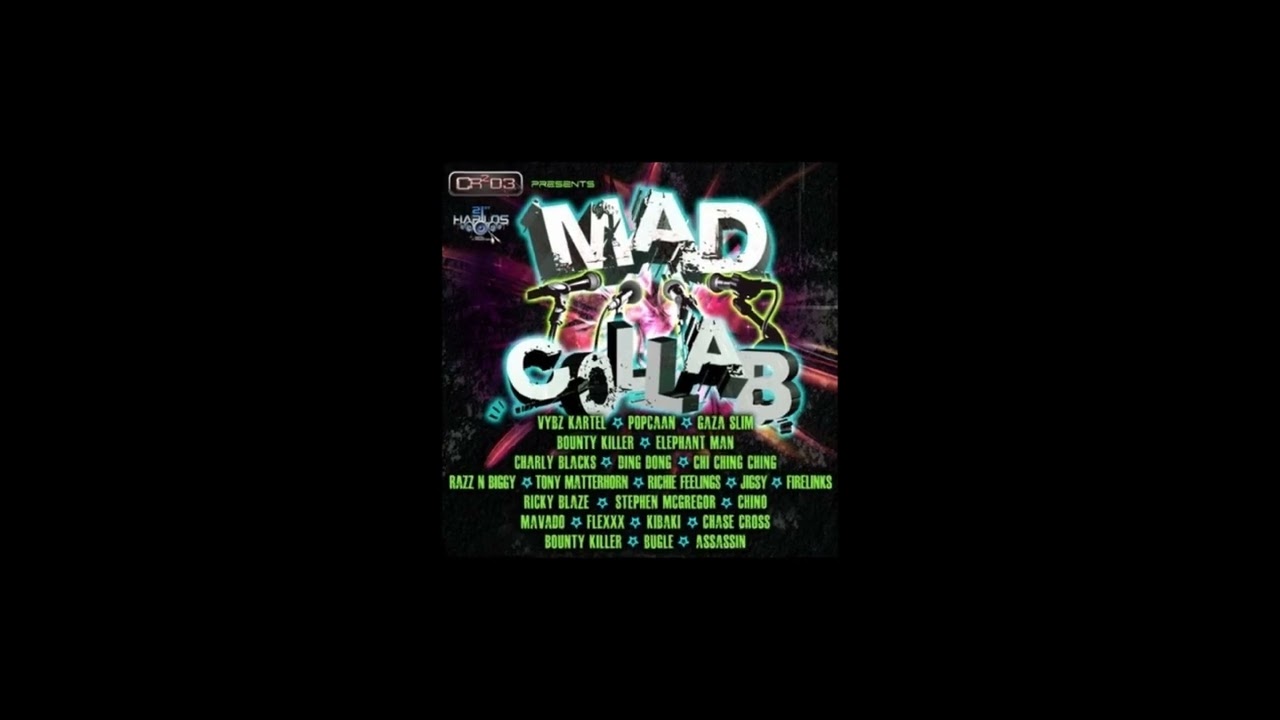 MAD COLLAB RIDDIM [Megamix] - YouTube