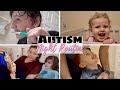 Autism Night Time Routine (with 4 kids)