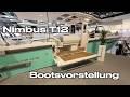 Nagelneu Nimbus T12 Bootsvorstellung