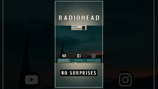 Radiohead - No Surprises🕳️ #shorts #cover