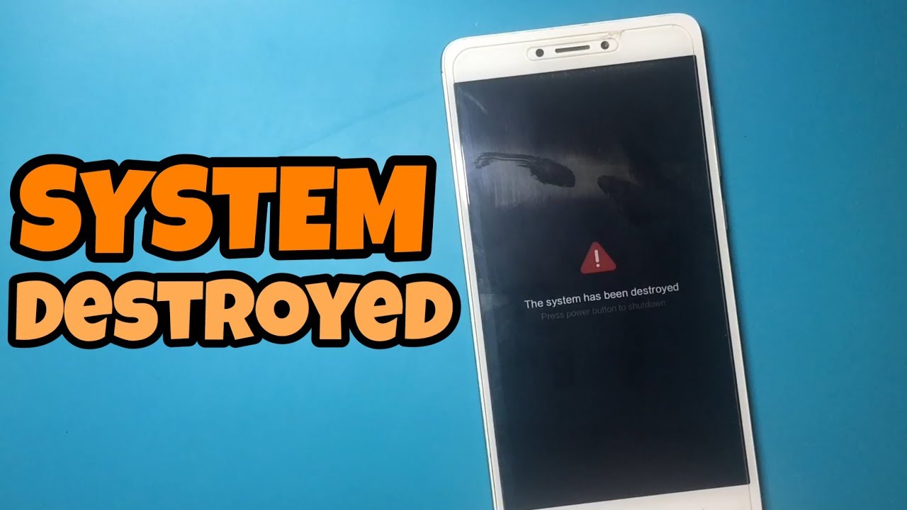 Redmi 7a System Has Been Destroyed