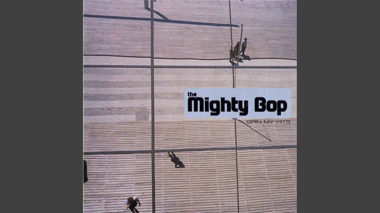 The Mighty Bop – Spin My Hits Amazon.com: Spin My Hits: CDs & Vinyl