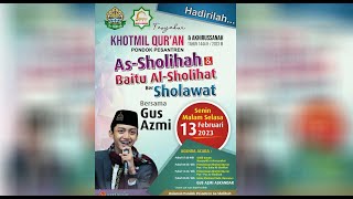 Live Streaming  2 Tasyakur Akhirussanah Dan Khotmil Qur'an Bersama Gus Azmi