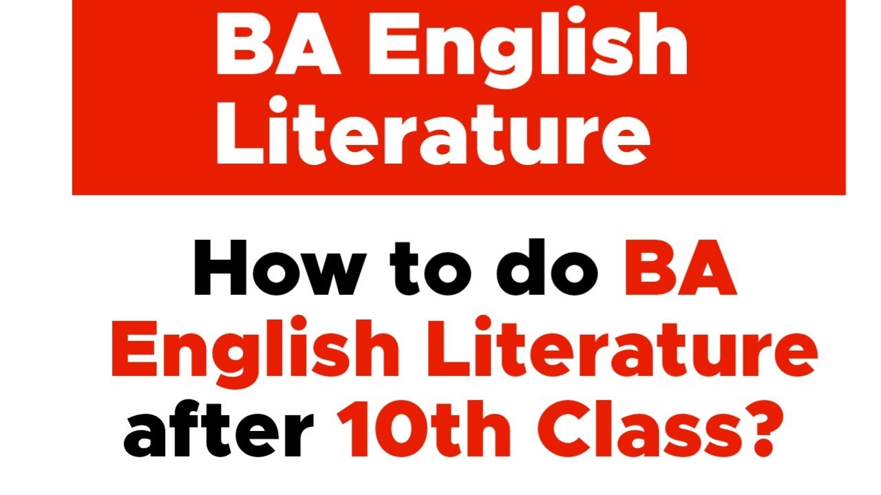 How to do BA English Literature Course after 10th ? | 10th के बाद कोर्स ...
