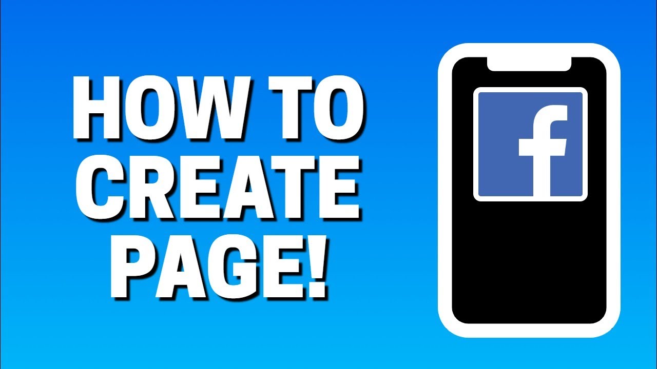 How To Create a Facebook Page 2022