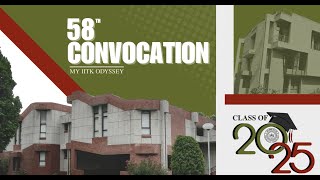 My IITK Odyssey- Convocation 2025