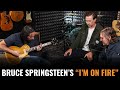 Bruce springsteens im on fire brian fallon tim mcllrath  nathaniel murphy