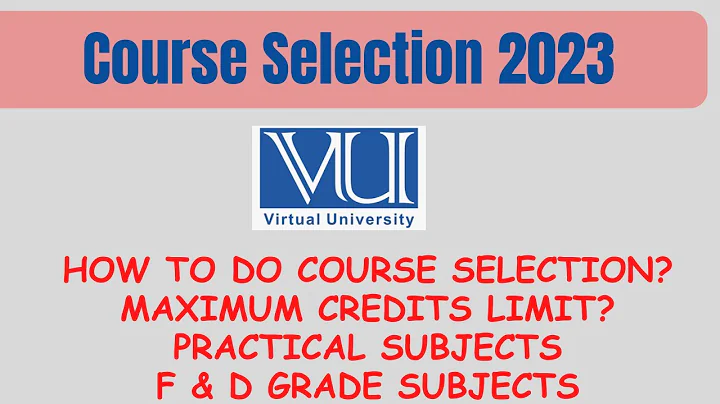 Course Selection 2023 How to do course Selection VU