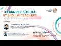 English Department UNESA Webinar Series #1: Theorizing Practices by English Teachers
