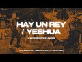 Hay un rey  yeshua  ttl  eric bustamante  drum  guitar cam  franco chiniec  agustin da costa