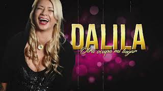 Dalila - Otra ocupa mi lugar