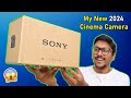 My new sony cinema camera unboxing 2024 4k 120p cine magic 