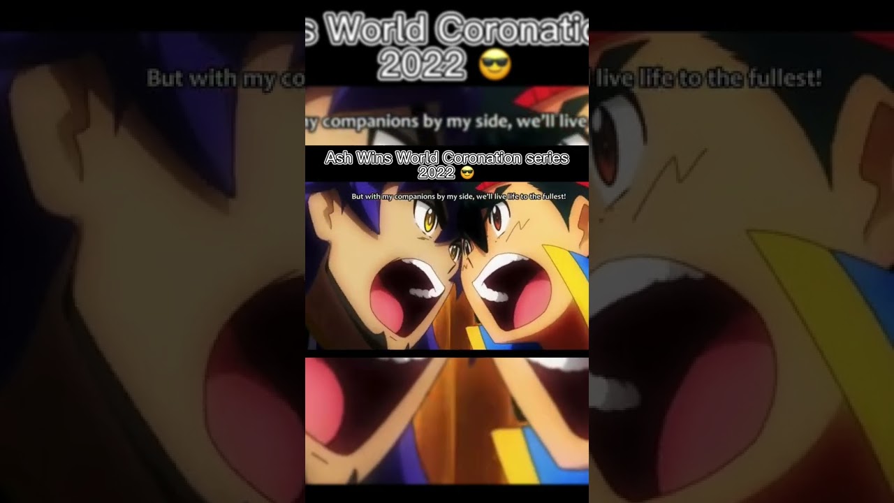 Ash Wins World Coronation Series Edit