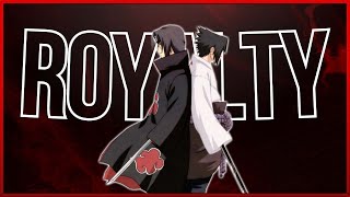 Itachi Uchiha Vs Sauske Uchiha [Royalty] | Edit/Amv