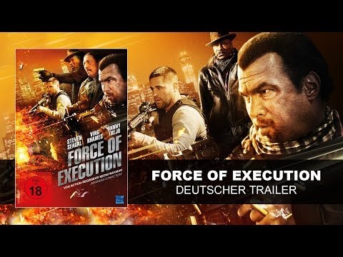 Force Of Execution (Deutscher Trailer) Steven Seagal, Danny Trejo, Ving Rhames || KSM
