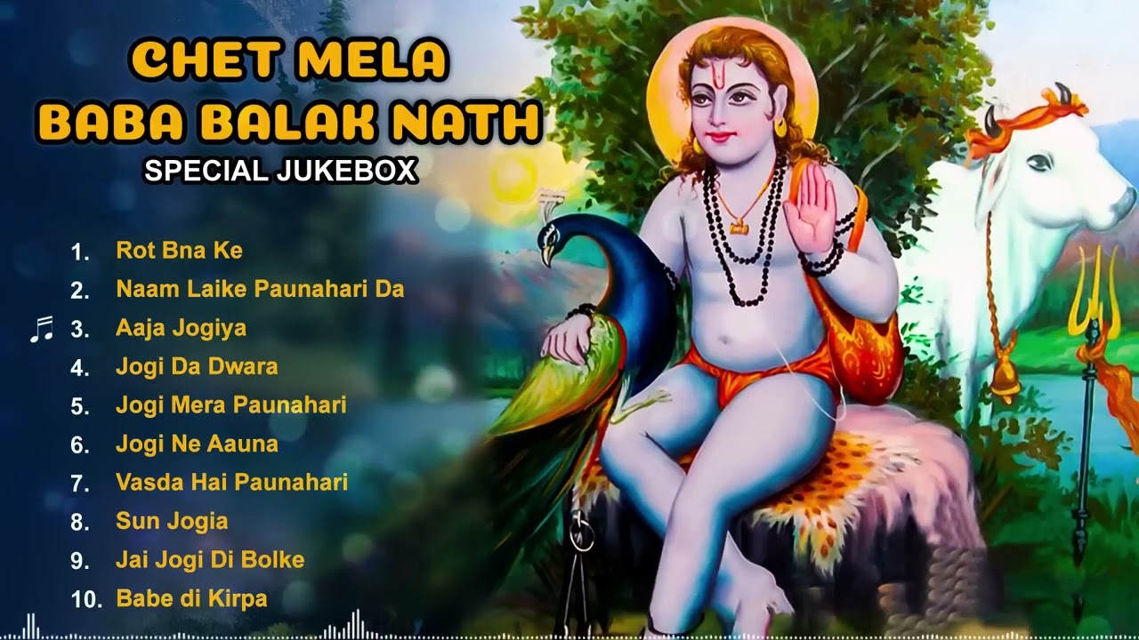 Baba Balak Nath Ji  Superhit Jukebox 2023   Baba Balaknath Hits Bhajans 2023