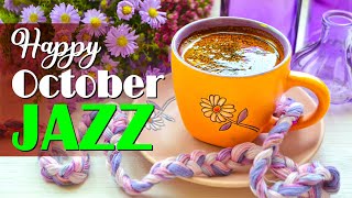 Happy October Jazz - Relaxing Sweet Jazz & Bossa Nova Coffee Music for A New Month Full of Energy by Library Coffee 1,979 views 1 year ago 12 hours