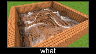 Minecraft realistic wait what meme, Lava, Water, Slime #58