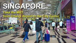 วิธีนั่ง MRT จากสนามบินชางงีไปยังใจกลางเมือง - 4K Singapore Travel