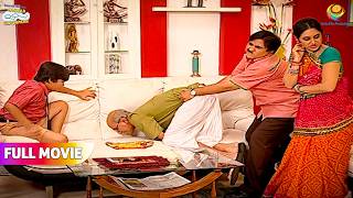 Sofe ke niche kya dhund rahe hai Bapuji!| FULL MOVIE | Taarak Mehta Ka Ooltah Chashmah