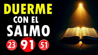 La Oración Más Fuerte de la Biblia - Salmo 91 para Protección Divina - SALMOS