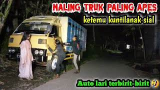 MALING TRUK PALING APES ||KETEMU KUNTILANAK SIAL||Prank paling ngakak ?||TERVIRAL 2023||