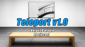 verge3d plugin:teleport v1.0 release