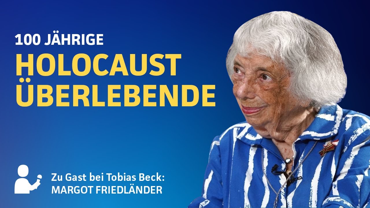 Geschichten einer Holocaust-Überlebenden | Margot Friedländer