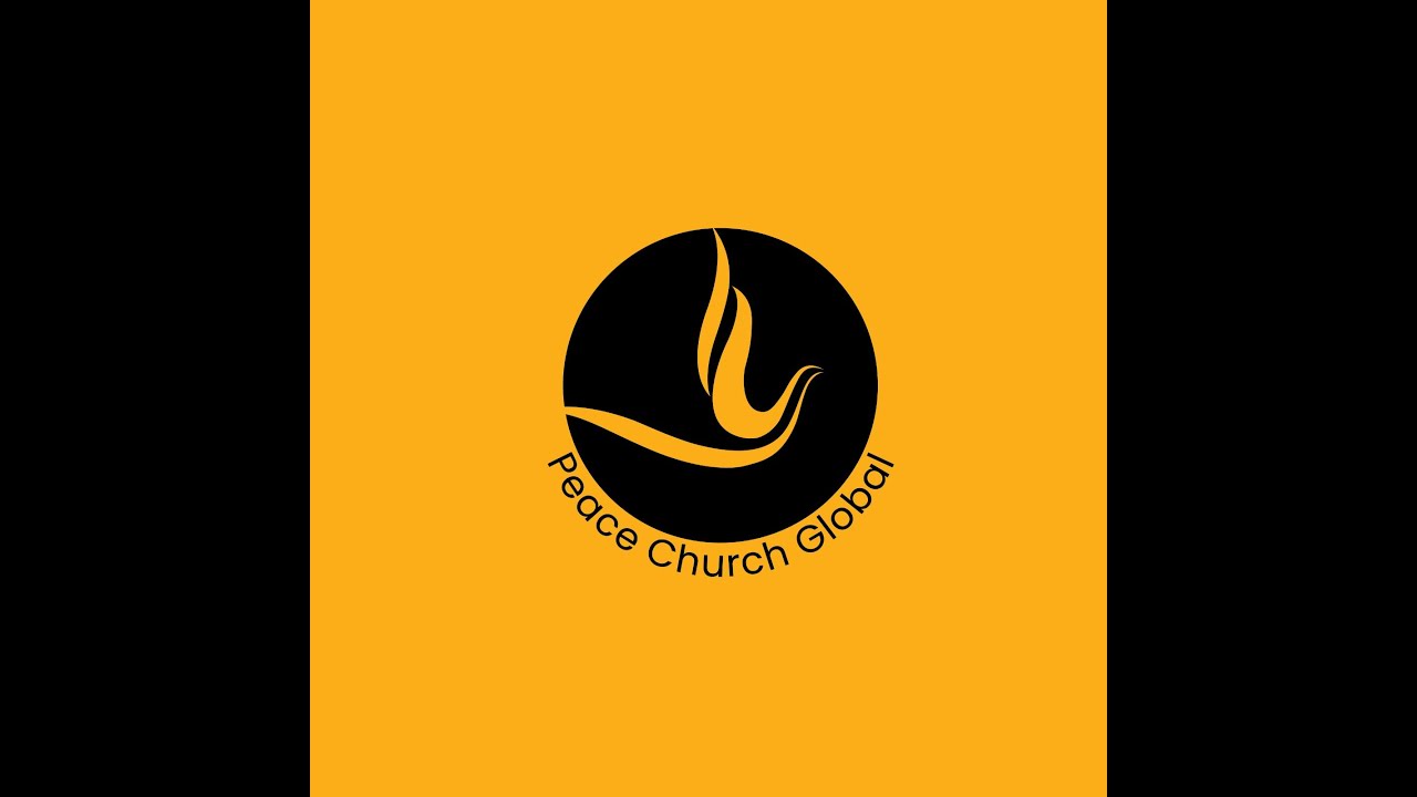Peace Church Global - Online Experience - November 20th, 2022