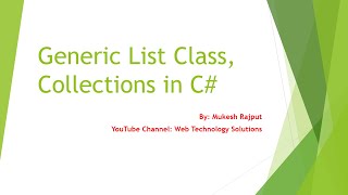 Generic List Class | Collections in C# DOT NET Part-7 | By : Mukesh Rajput