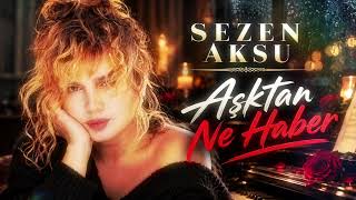 Sezen Aksu - Aşktan Ne Haber Duygusal Türkçe Şarkı Nostalji ❤️‍🩹
