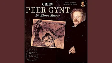 Grieg - Peer Gynt Suites: Morning (Remastered)