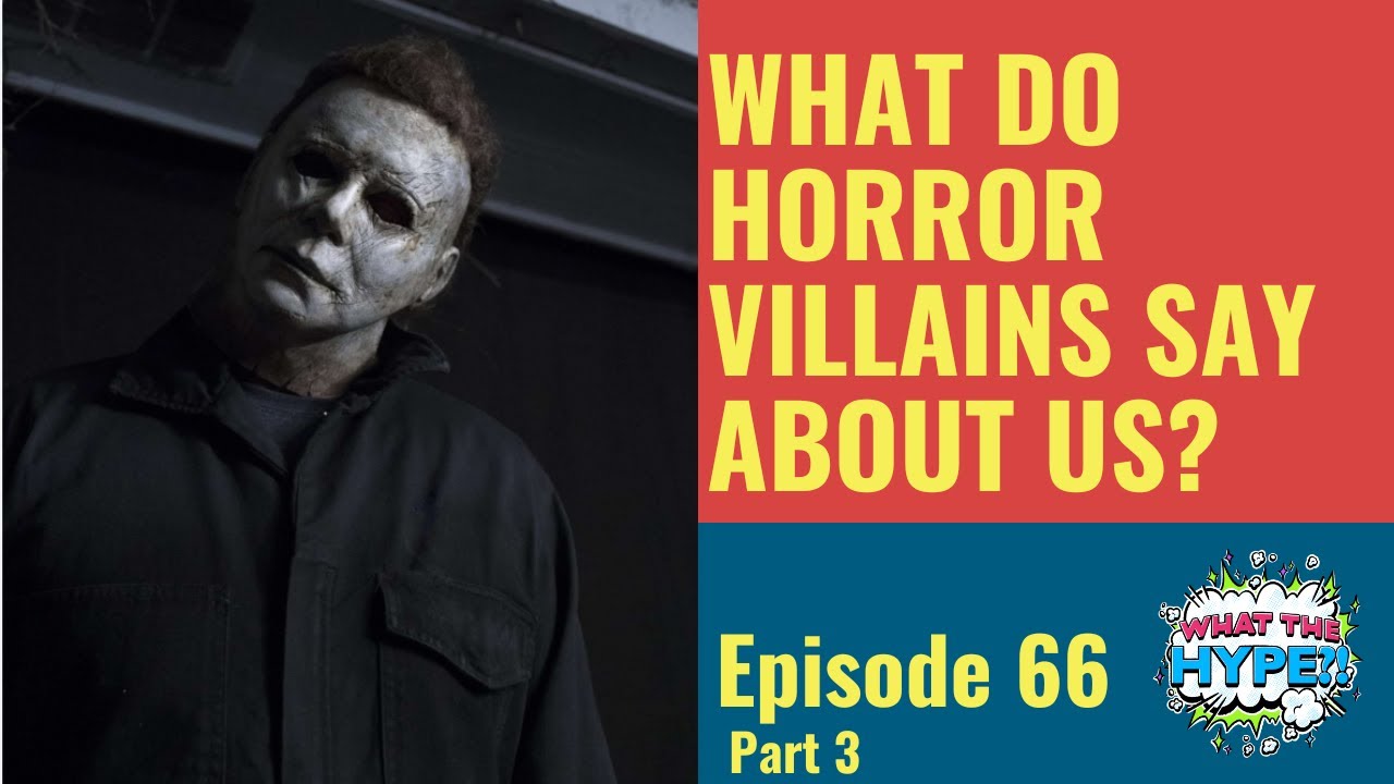 Ghosts, Slashers & the Human Mind: What's the Hype About Fear? (Part 3) Ghosts, Slashers & the Human Mind: What's the Hype About Fear? (Part 3)
