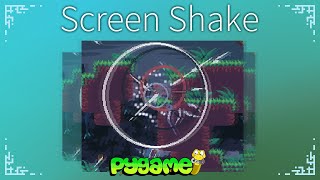 Screen Shake - Pygame Tutorial