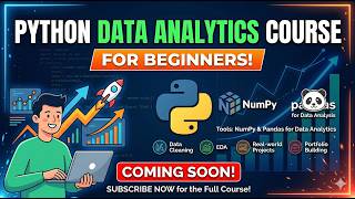 Python Data Analytics Course Coming Soon | 🚀“I’m building a learning journey for you”