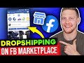 How To Start Dropshipping on Facebook Marketplace STEP BY STEP