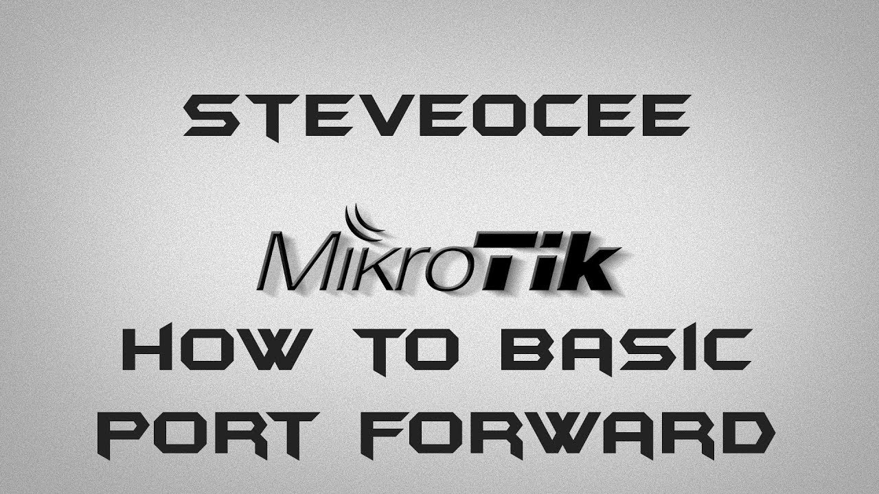 MikroTik Router OS easy port forward in Winbox - YouTube
