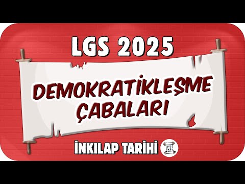 Demokratikleşme Çabaları 📕 8SOS24 #2025LGS