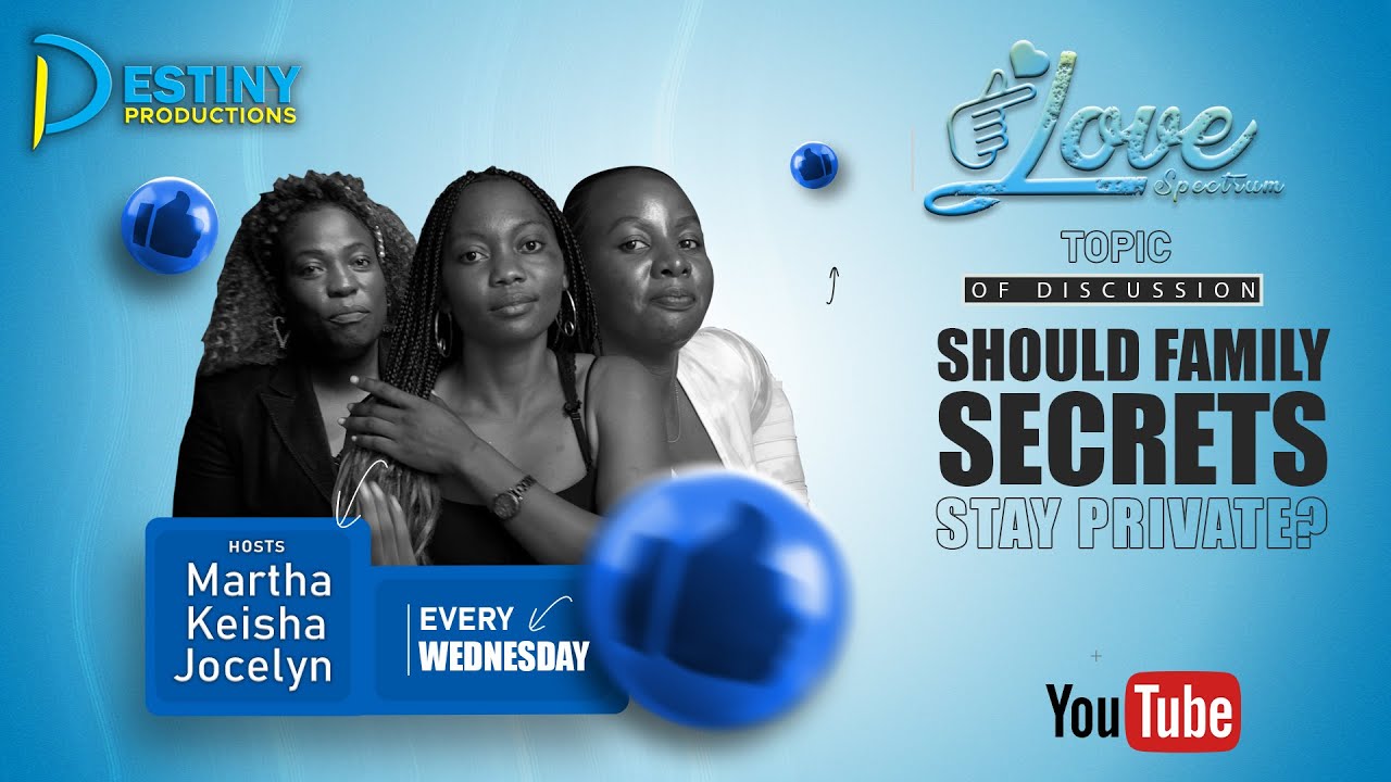 LOVE SPECTRUM {should family secrets stay private?}  #love #spectrum #talkshow #destinyproductions