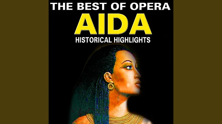 Aida: Su! Del Nilo al sacro lido