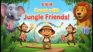Learning Numbers with Animals 🐘🐻 | Fun Jungle Counting Song for Kids  | Count 1 to 10 with Animals 🦁