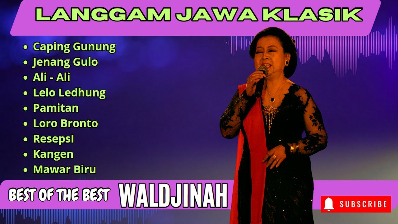 Waljinah | Koleksi Langgam Keroncong Jawa Klasik Terbaik Sepanjang Masa