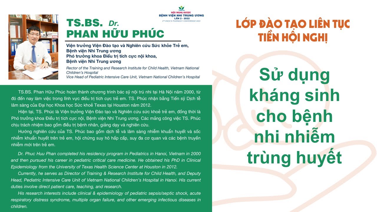 Sử dụng kháng sinh trên bệnh nhi nhiễm khuẩn huyết - TS.BS.Phan Hữu Phúc - HNDBVNTW2022