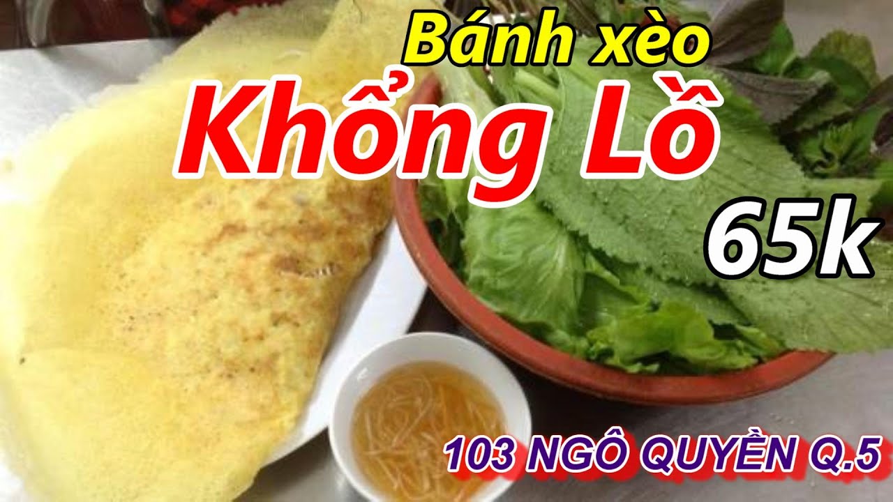 bánh xèo ngô quyền q5  2022 Update  Bánh Xèo NGỌC SƠN siêu To Khổng Lồ ở Quận 5 Sài Gòn (Giá 65.000 vnd)